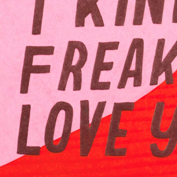 I Kinda Freaking Love You Valentine's Day Card, , large image number 4