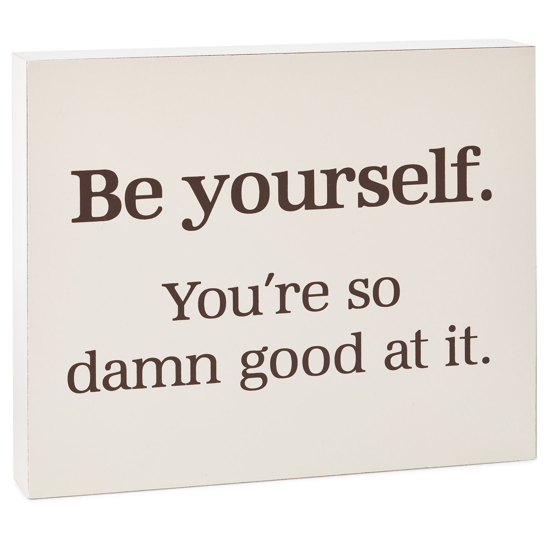Be Yourself Wood Quote Sign 8x6 Plaques Signs Hallmark