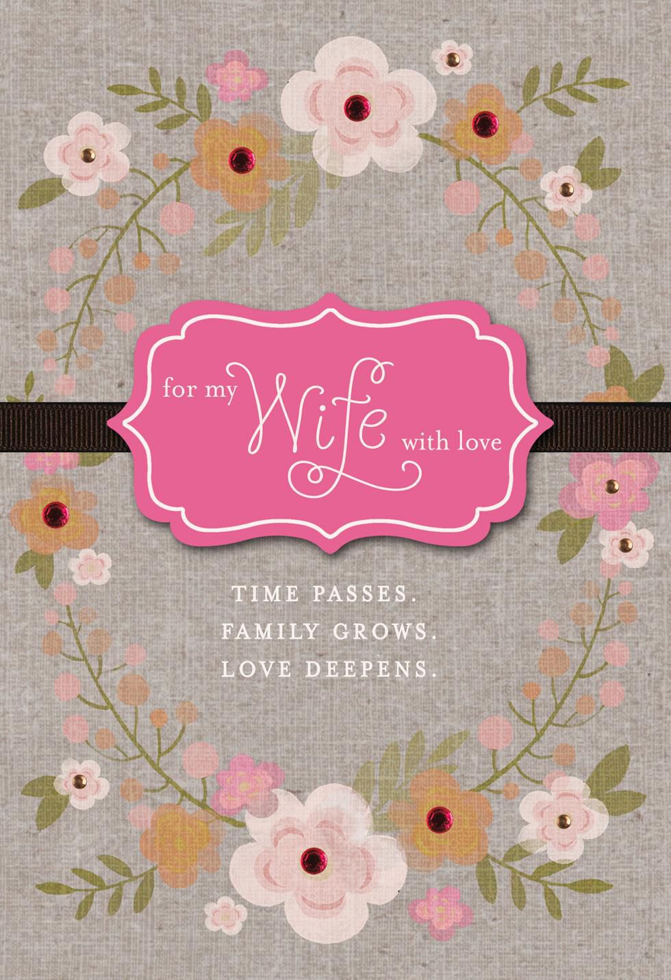 Love Deepens Anniversary Card for Wife