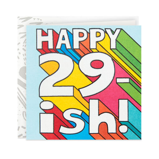 Happy 29ish Funny Birthday Card, 