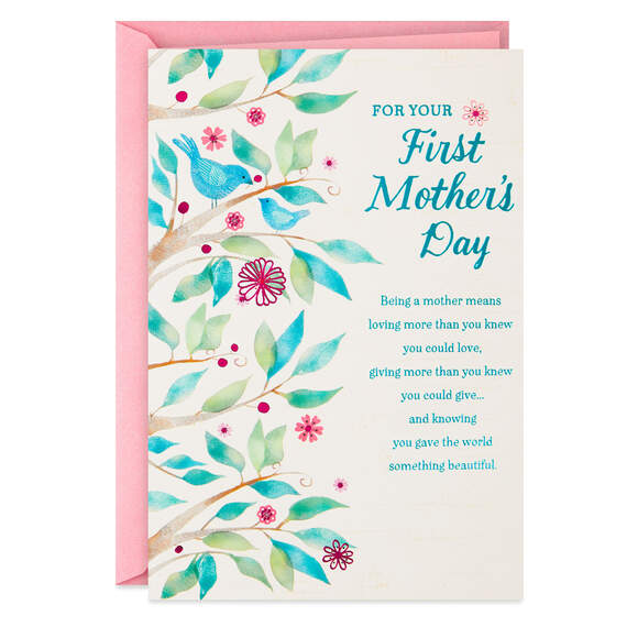 Giving More Than You Know First Mother's Day Card