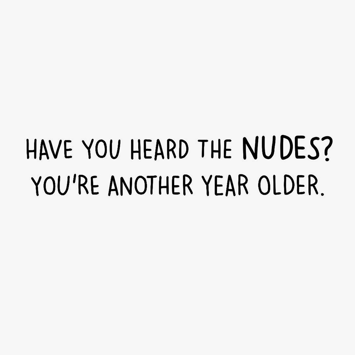Funny Nudity Pun Happy Birthday Card Sentiment image number 2