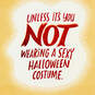 You in a Sexy Costume Romantic Funny Halloween Card, , large image number 2