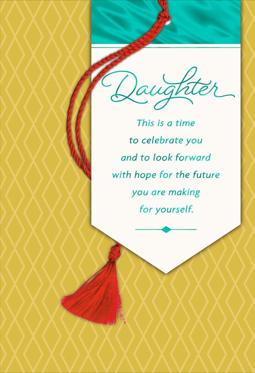 Look Forward, Daughter Graduation Card With Tassel