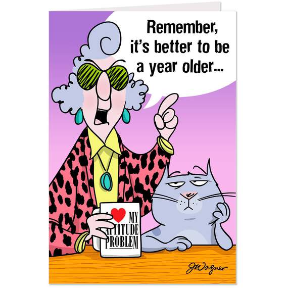 Maxine™ Better Old Than Pregnant Funny Birthday Card, , large image number 1
