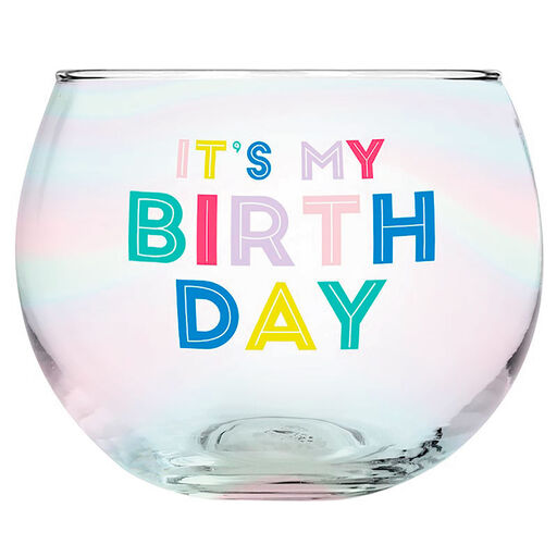 It's My Birthday Roly Poly Cocktail Glass, 13 oz., 