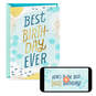 Best Birthday Ever Video Greeting Birthday Card, , large image number 1