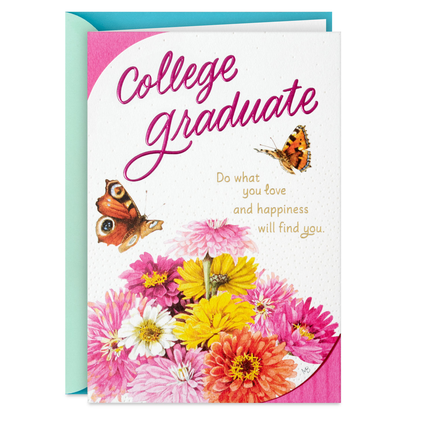 Marjolein Bastin Do What You Love College Graduation Card