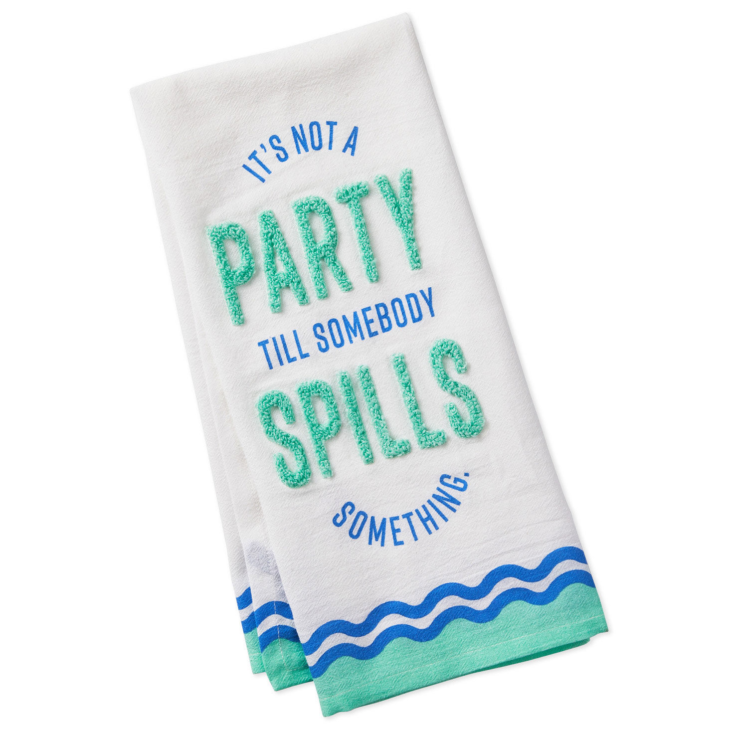 Funny Party Tea Towel 18x26 Kitchen Linens Hallmark