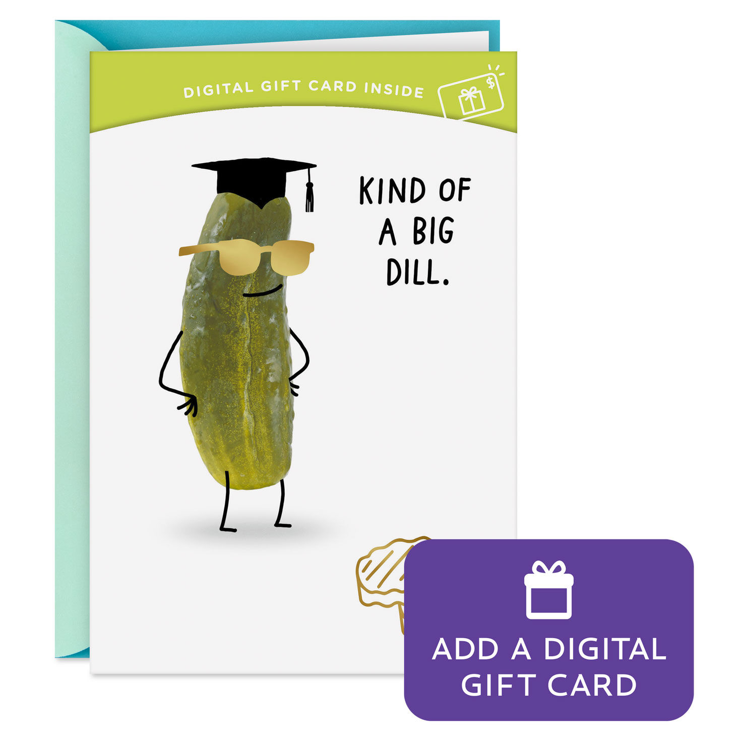 Big Dill Gift Card Greeting Funny Graduation Card