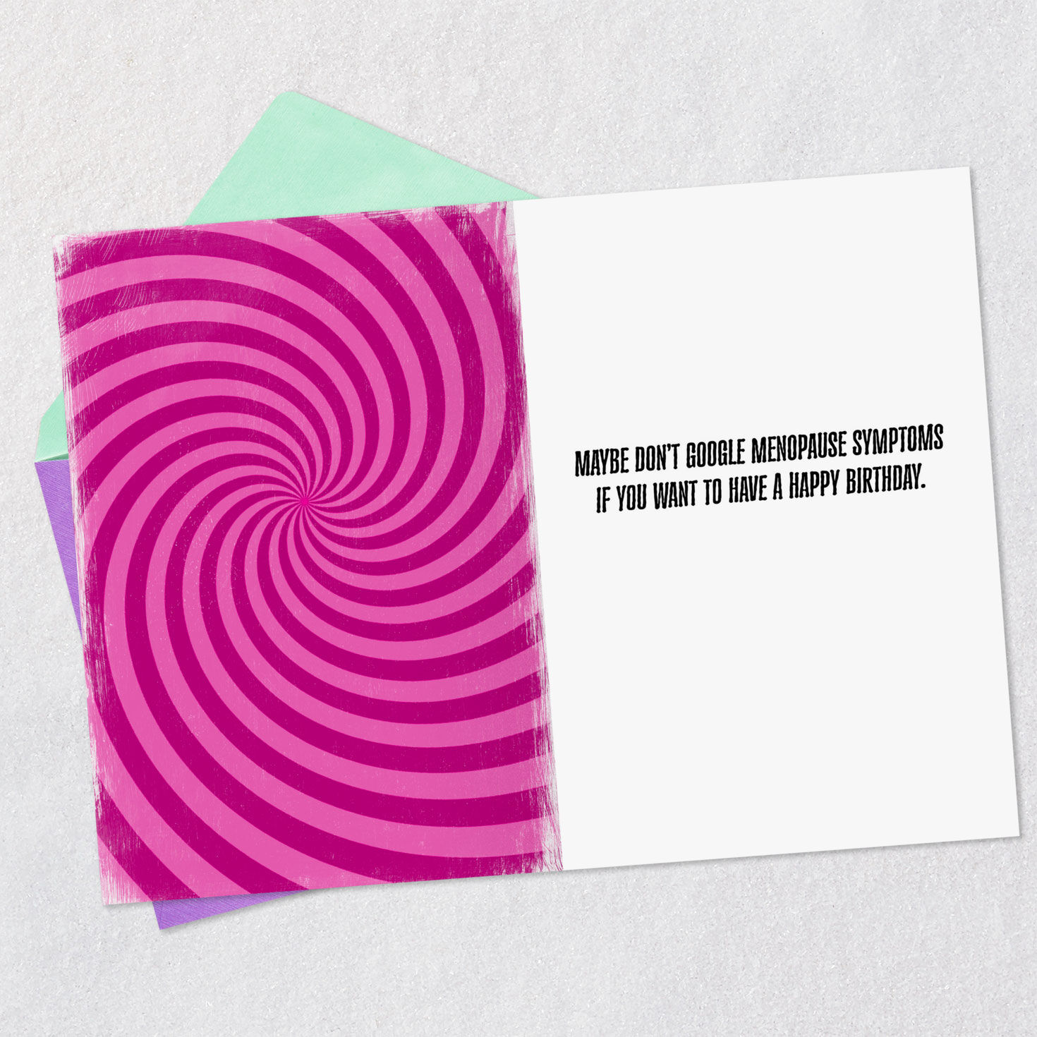 Don't Google Menopause Funny Birthday Card for Her Open card with envelope image number 3