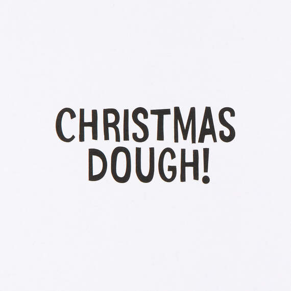 Christmas Dough Funny Christmas Cards, Pack of 6, , large image number 3