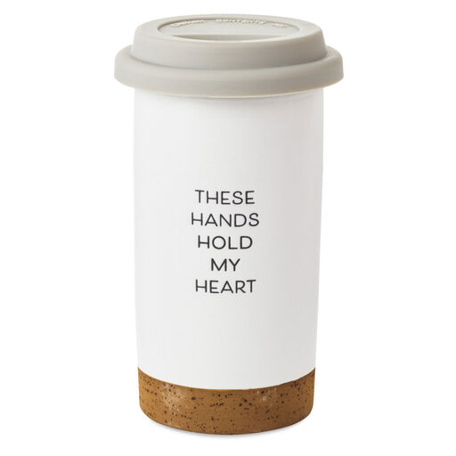 These Hands Hold My Heart Ceramic Travel Mug, 12.5 oz., 