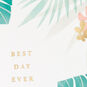 Best Day Ever Blank Card, , large image number 3