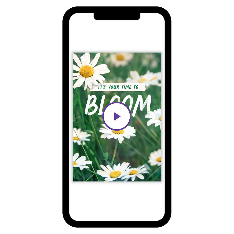 It's Your Time to Bloom Encouragement eCard