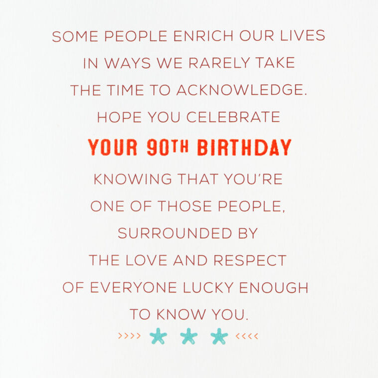 You Enrich the Lives of Others 90th Birthday Card, , large image number 2