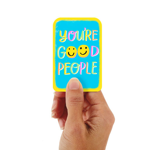 3.25" Mini You're Good People Smiley Faces Blank Card, 
