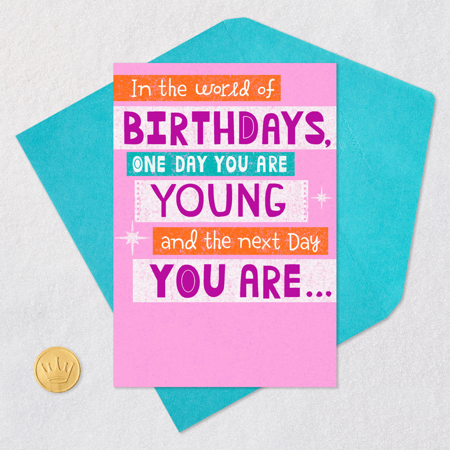 Young and Fabulous Funny Birthday Card Card Front with Envelope and Gold Seal image number 5