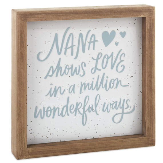 Nana Shows Love Framed Quote Sign, 7x7, , large image number 1