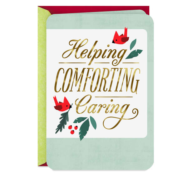 Helping, Comforting, Caring Christmas Card for Caregiver
