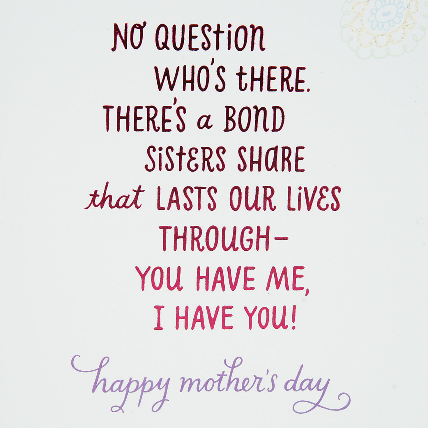 Lettering and Flowers Sister Mother's Day Card sentiment image number 3