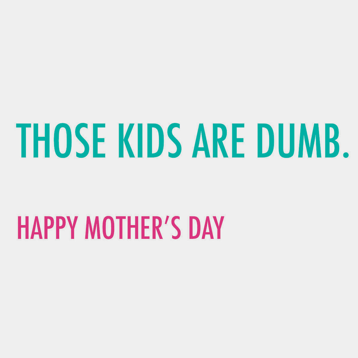 White Lettering on Teal Blue Mom Mother's Day Card sentiment image number 2