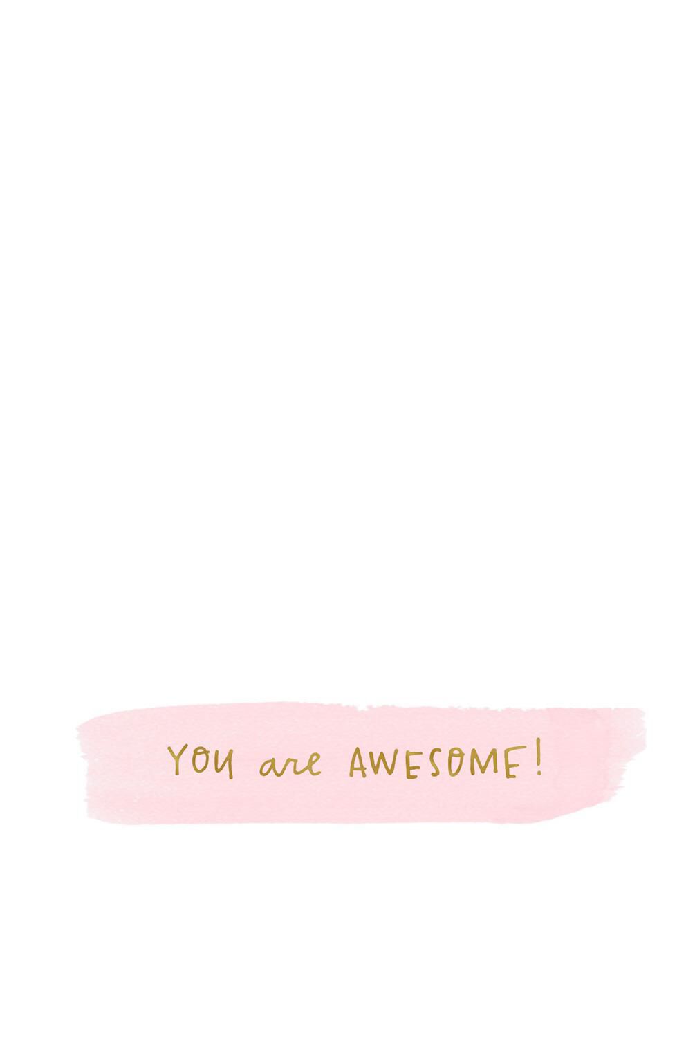 You Are Awesome Birthday Card
