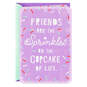 Sprinkles on the Cupcake of Life Friendship Card, , large image number 1