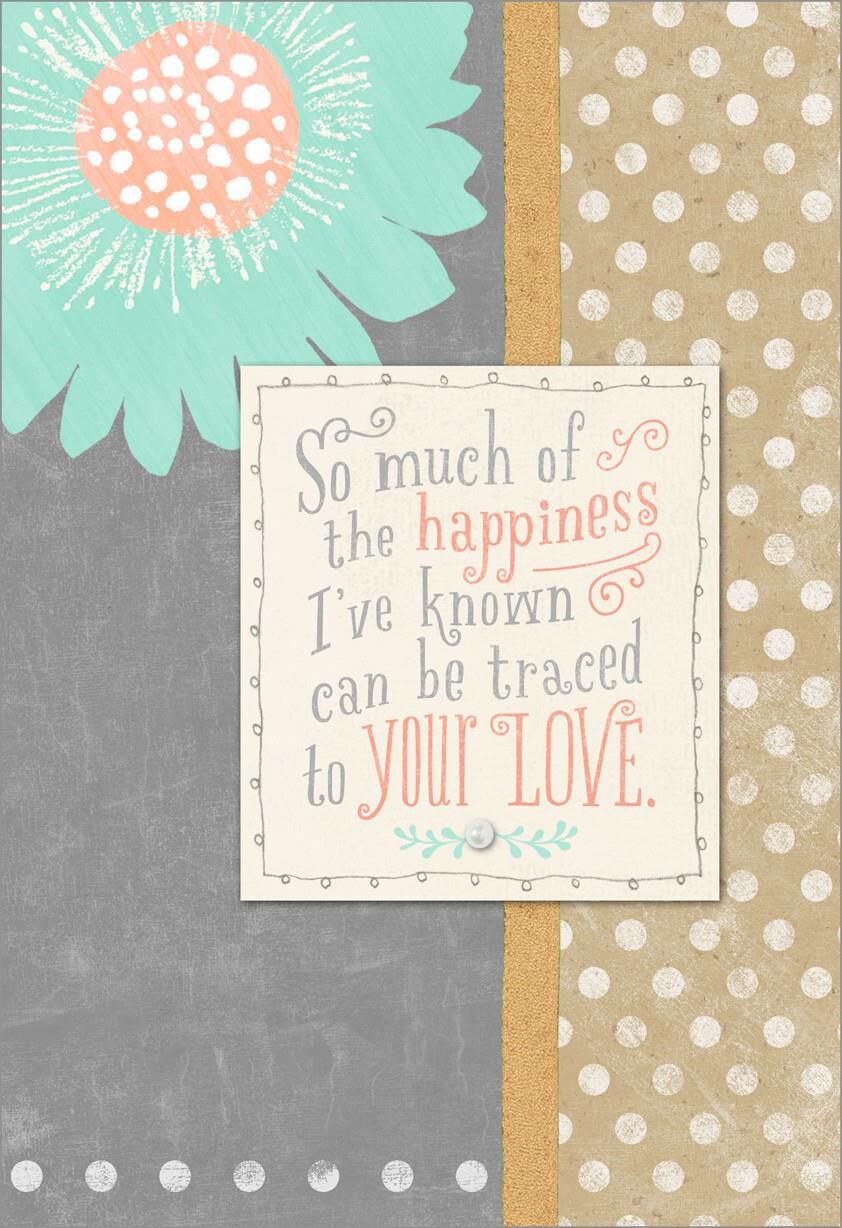 Happy Because of You Mother’s Day Card