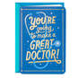 You're Going to Be a Great Doctor Medical School Graduation Card, , large image number 1