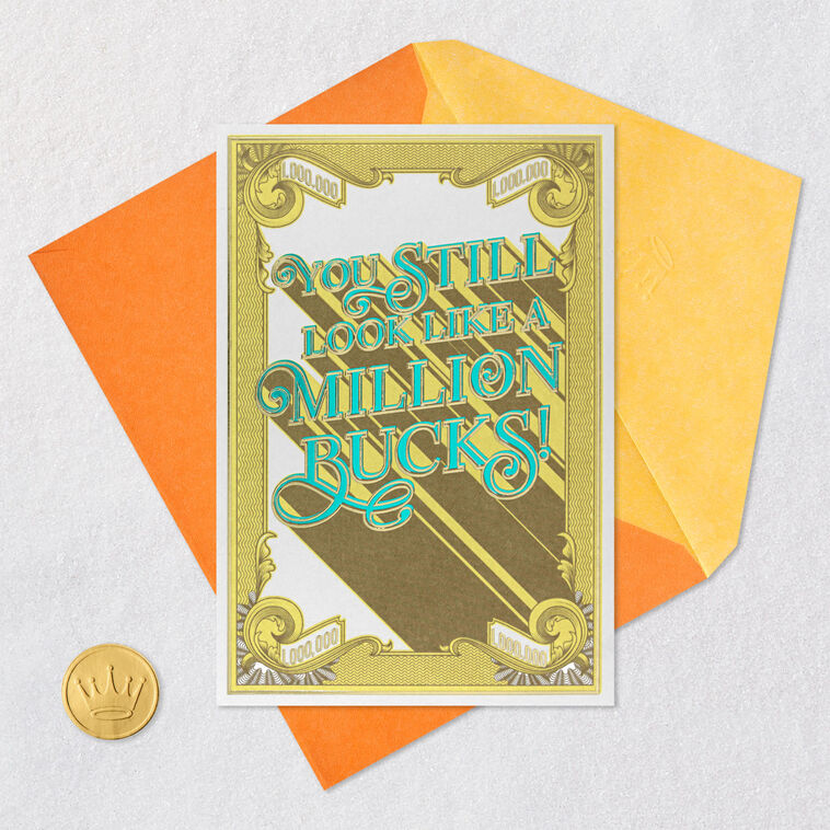 You Still Look Like a Million Bucks Funny Birthday Card, , large image number 5