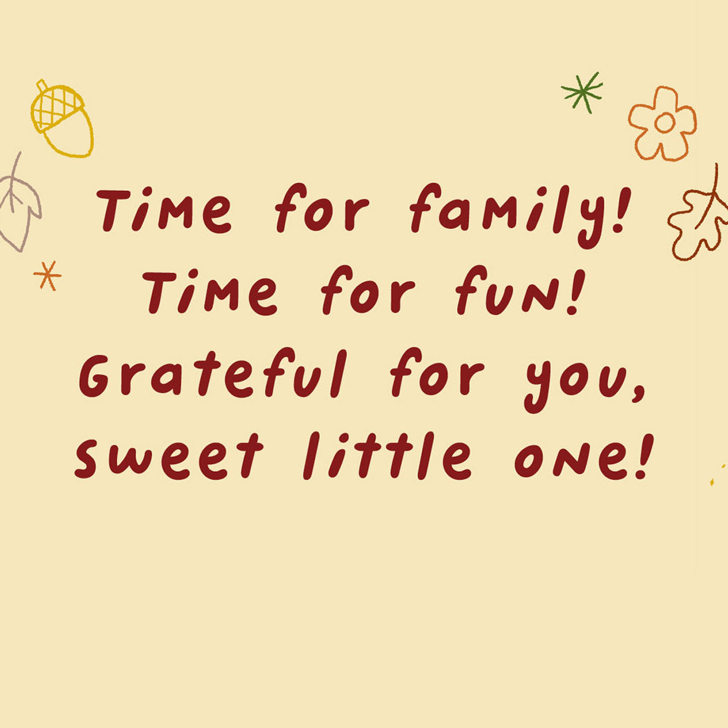 Sweet Little One Customizable Baby's First Thanksgiving Card With Family Stickers for only USD 3.99 | Hallmark