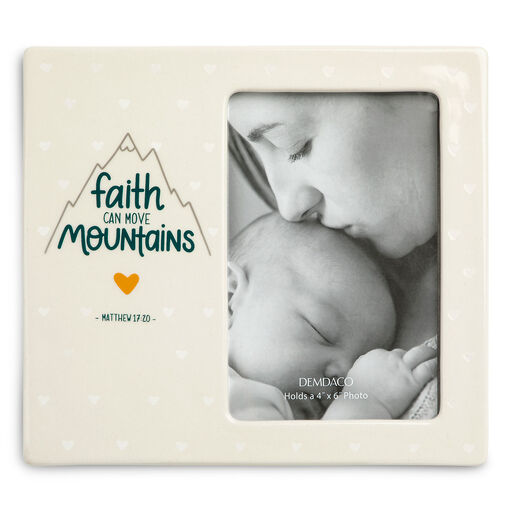 Demdaco Faith Can Move Mountains Picture Frame, 4x6, 