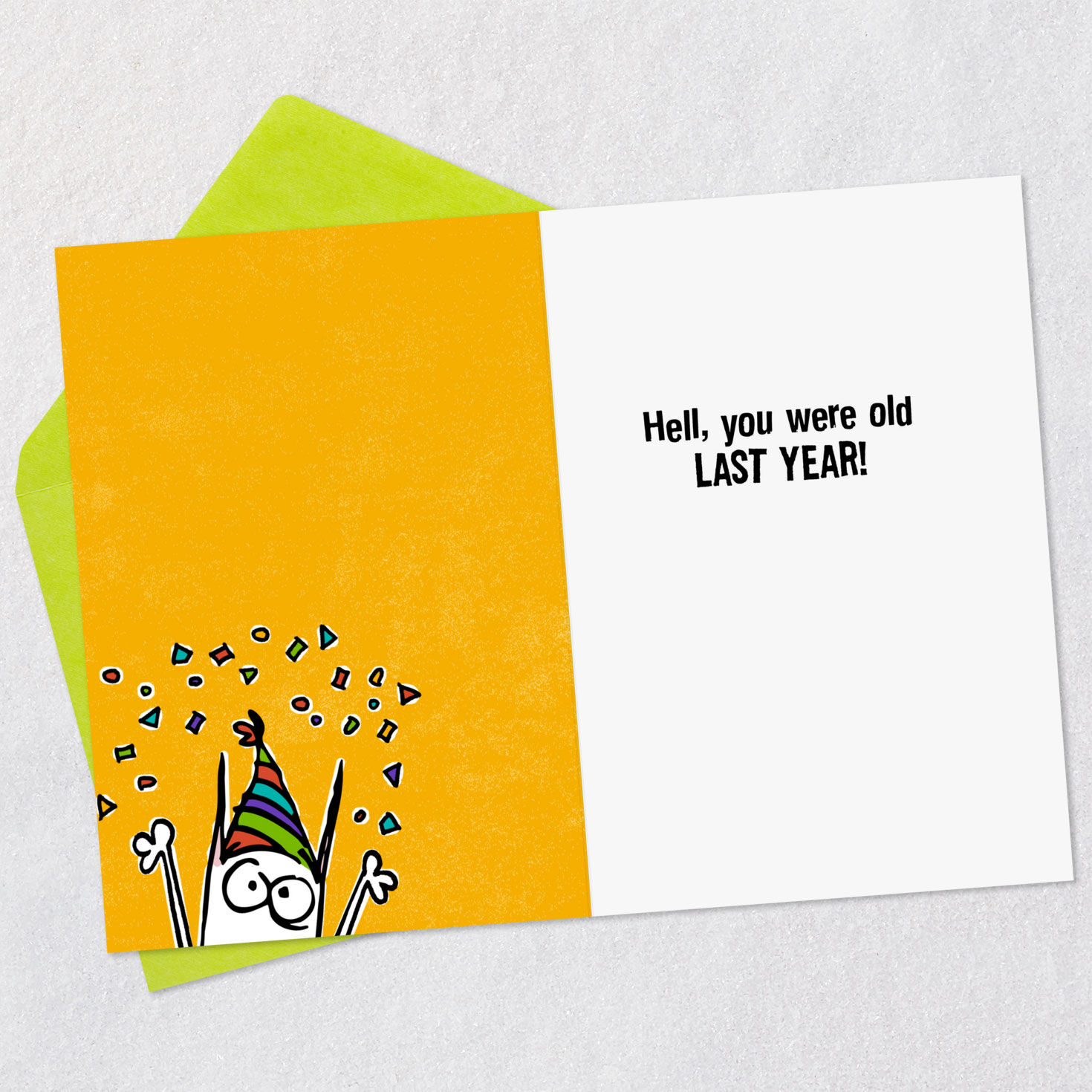 You're Not Getting Old Funny Birthday Card Open card with envelope image number 3