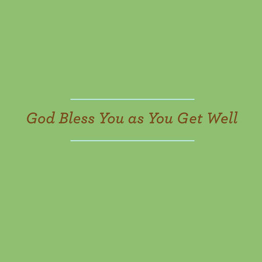 God Is Our Healer Religious Get Well Card, 