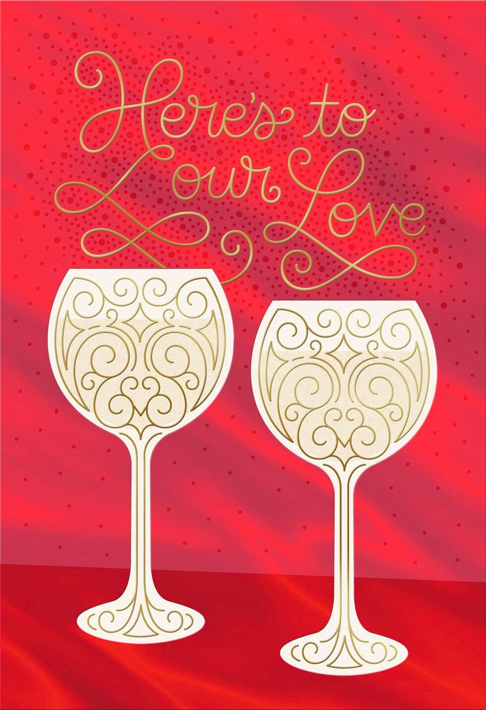 A Toast to Our Love Romantic Valentine's Day Card
