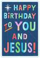 Happy Birthday to You and Jesus Funny Christmas Card, , large image number 1