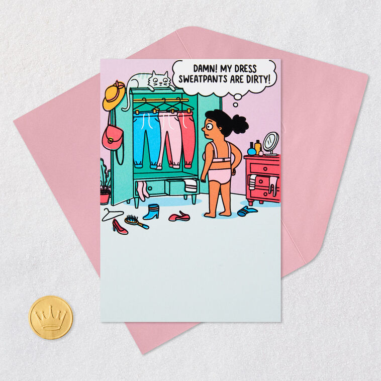 Classy Yet Comfy Funny Birthday Card - Greeting Cards | Hallmark classy-yet-comfy-funny-birthday-card-greeting-cards-hallmark