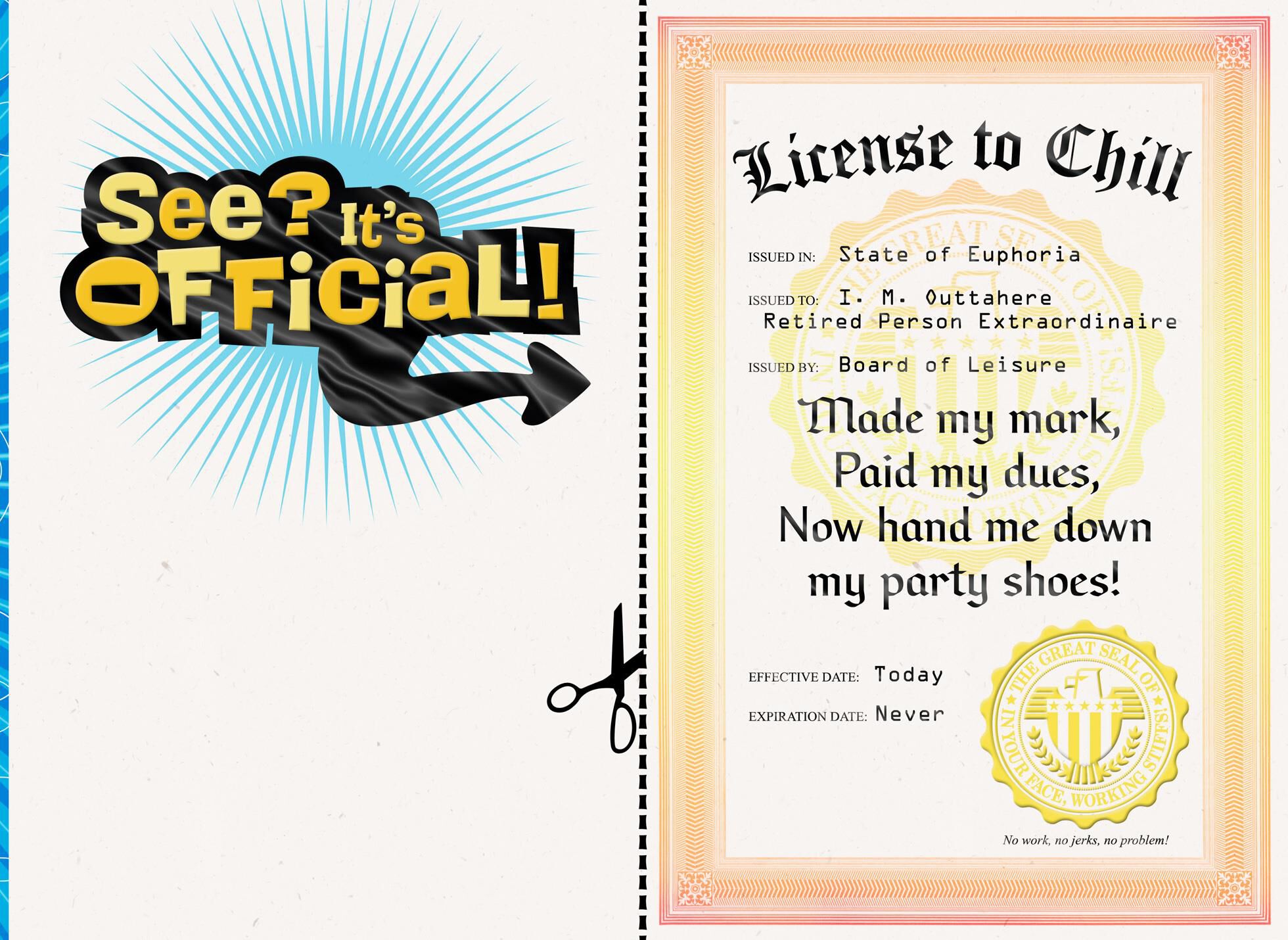 License to Chill Retirement Card