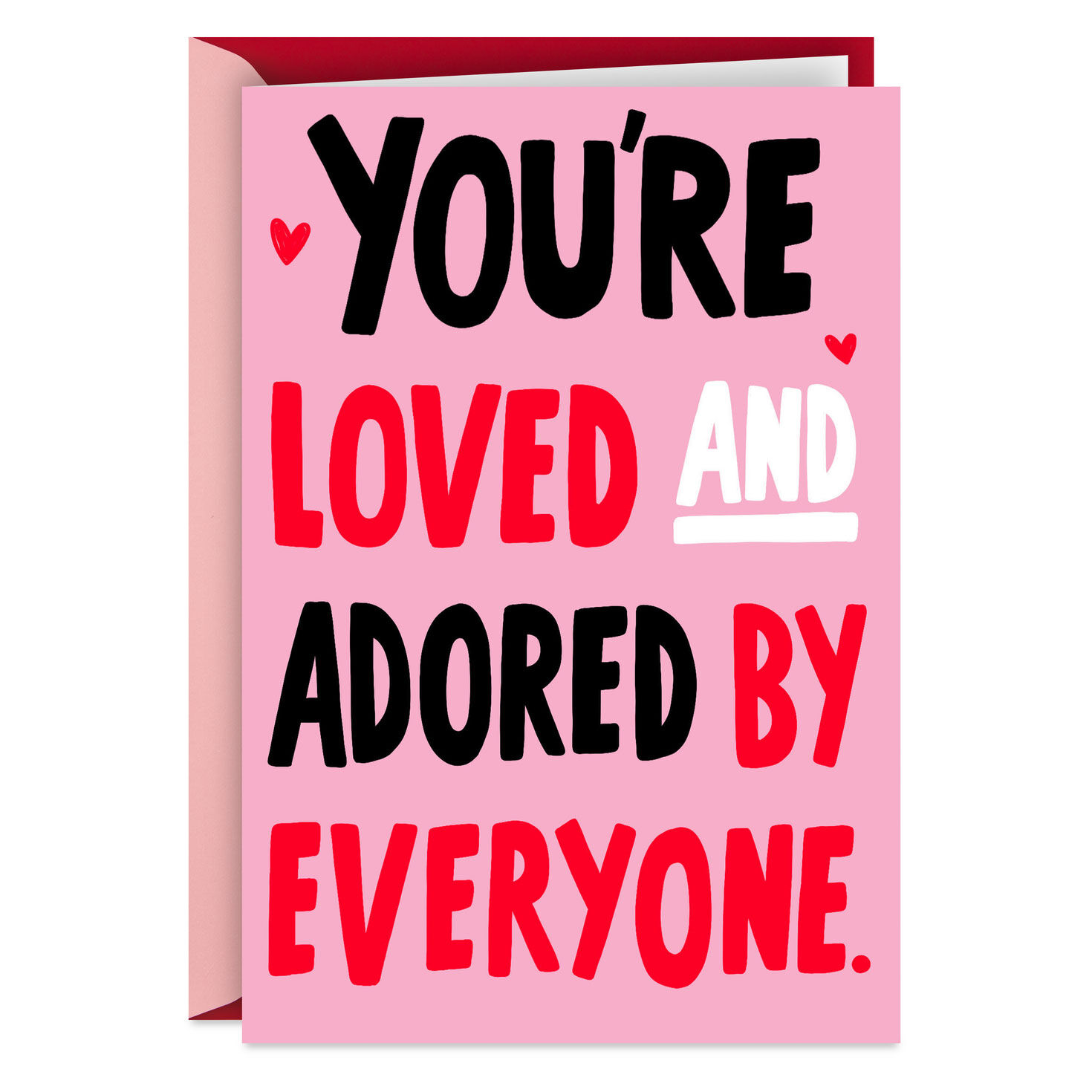 You're Loved and Adored Funny Valentine's Day Card