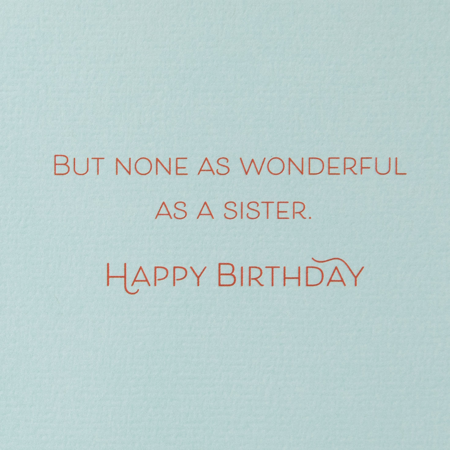 You're a Wonderful Gift Birthday Card for Sister for only USD 2.99 | Hallmark