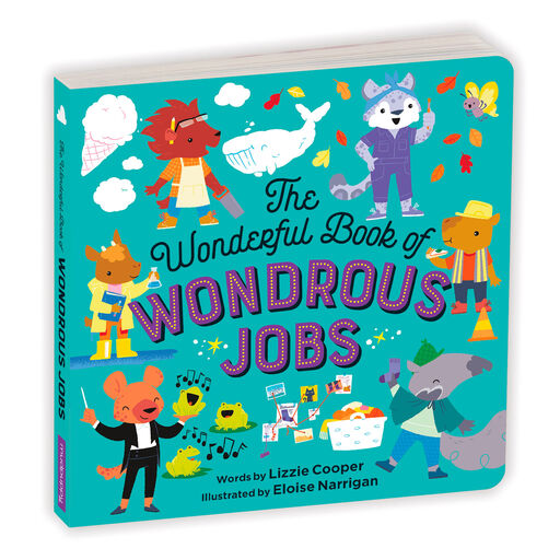 The Wonderful Book of Wondrous Jobs Board Book, 