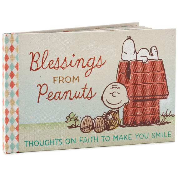 Blessings from Peanuts®: Thoughts on Faith to Make You Smile Book