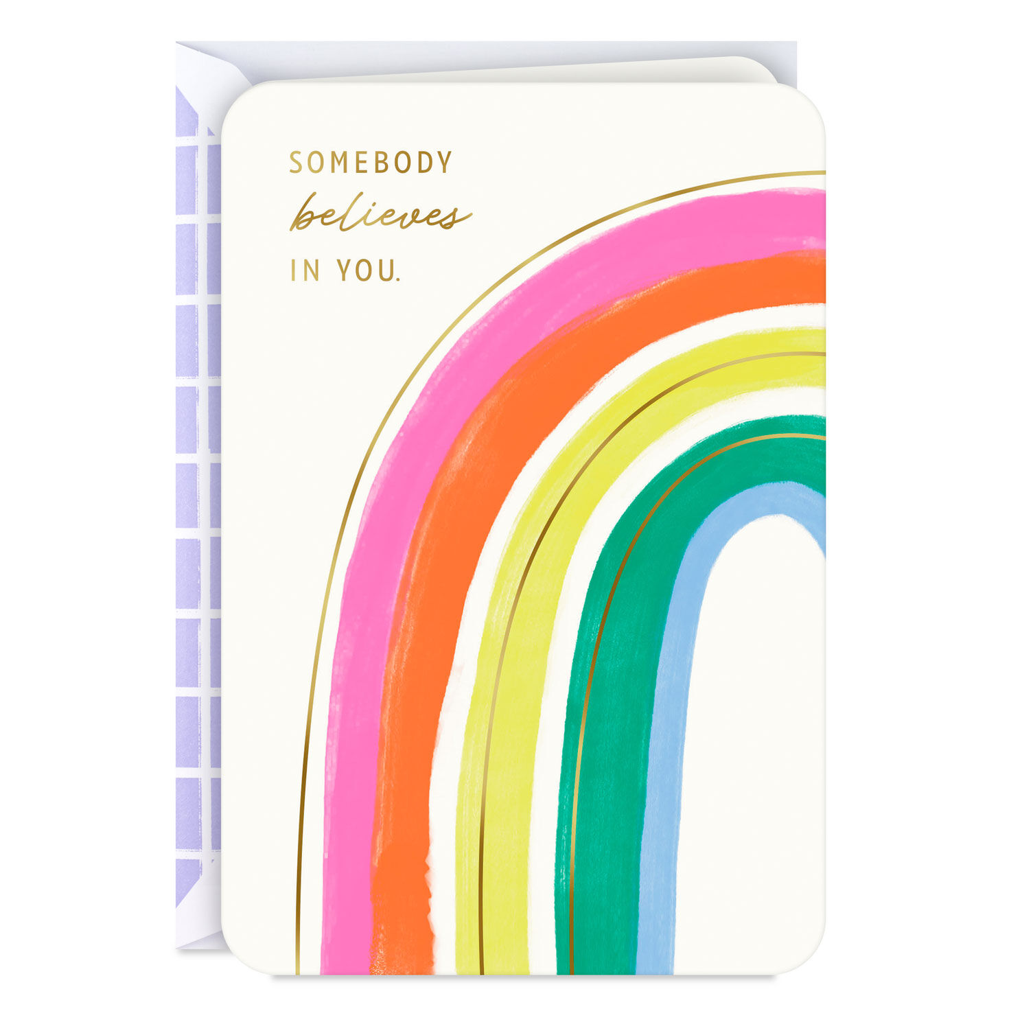 Somebody Believes in You Encouragement Card