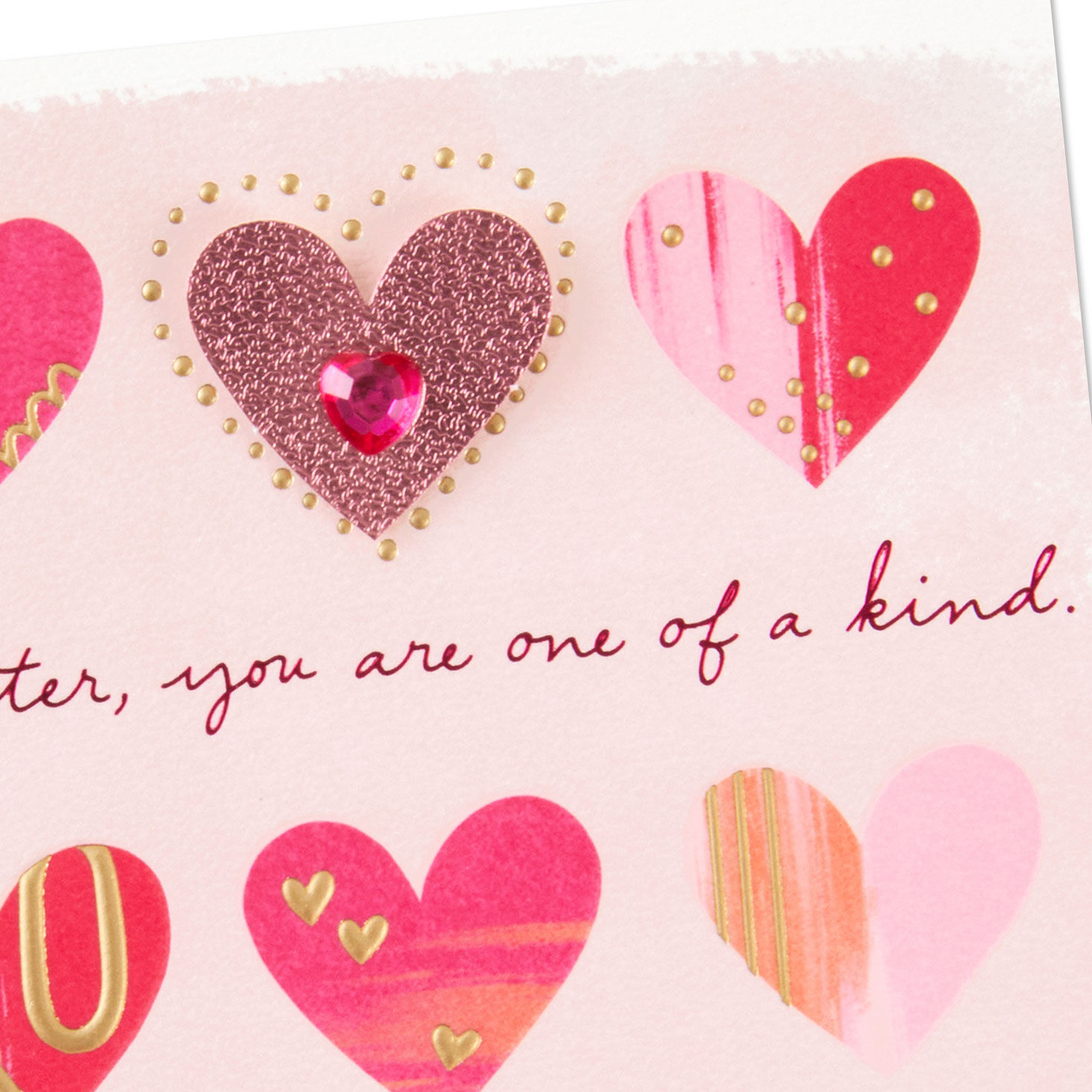 You are One-of-a-Kind Amazing Valentine's Day Card for Daughter for only USD 6.99 | Hallmark