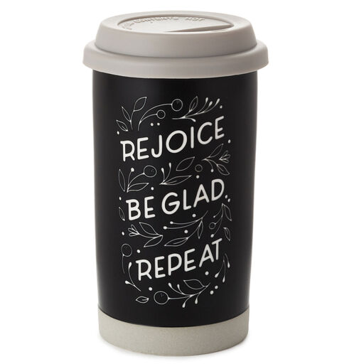 Rejoice Repeat Ceramic Travel Mug, 12 oz., 