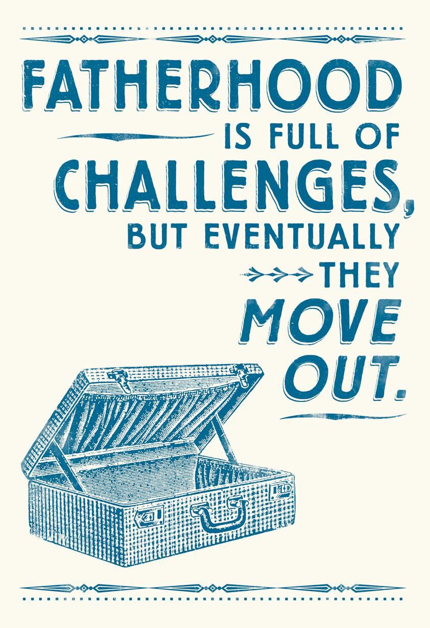 Moving On Funny Father's Day Card