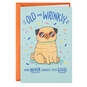 Old and Wrinkly Pug Funny Birthday Card, , large image number 1