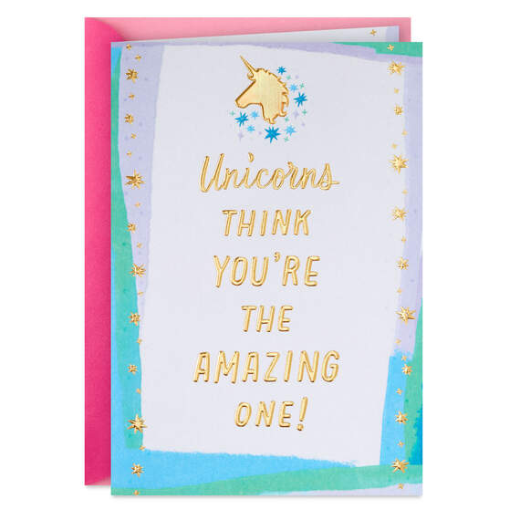 Unicorns Think You're Amazing Mother's Day Card