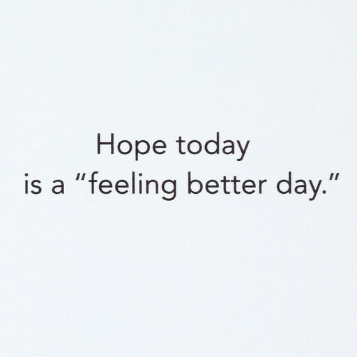 Be Comfy and Cozy Get Well Card, 